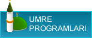 UMRE PROGRAMLARI